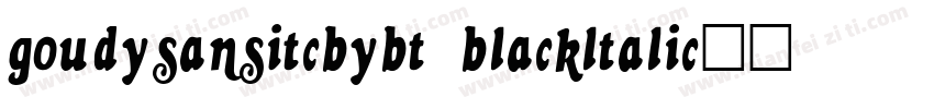 goudysansitcbybt blackltalic字体转换